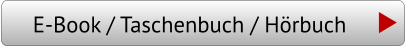 E-Book / Taschenbuch / Hörbuch